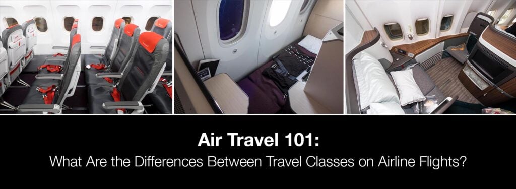 Air Travel 101: What Are the Differences Between Travel Classes on Airline Flights?