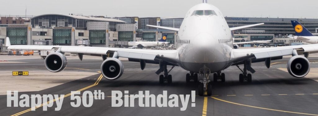 Happy 50th Birthday, Queen of the Skies! Celebrating with My Favorite 747 Photos