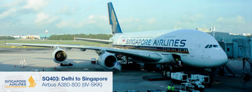 Flight Review: Singapore Airlines A380-800 Premium Economy Class from Delhi to Singapore